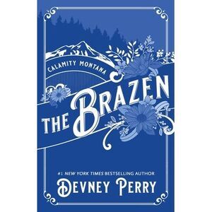 The Brazen -- Devney Perry
